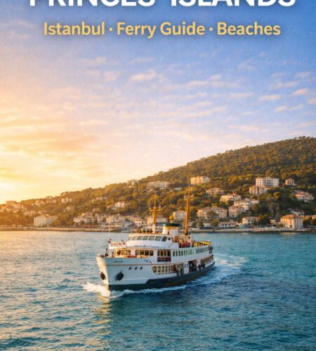 Princes’ Islands Istanbul: Ferry Guide, Best Islands, Beaches & Pro Tips