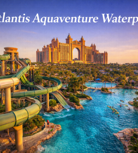 Atlantis Aquaventure Waterpark: Complete Visitor Guide (Tickets, Hours, Palm Jumeirah Transport & Pro Tips)