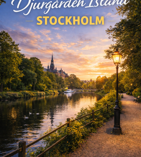 Djurgården Island Stockholm: Museums, Nature Walks, Ferries, and a Perfect Day Plan