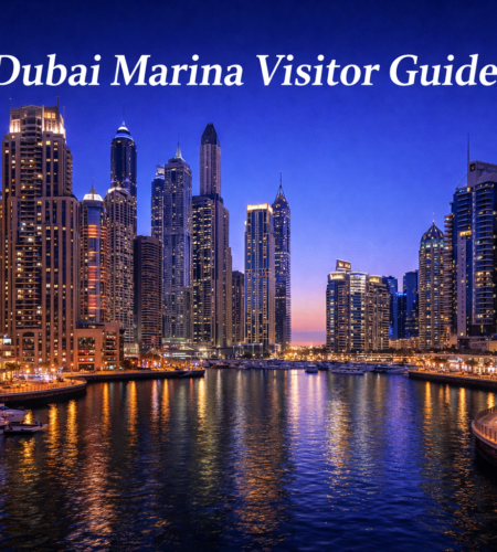 Dubai Marina: Complete Visitor Guide (Metro, Tram, Marina Walk, Best Times & Pro Tips)