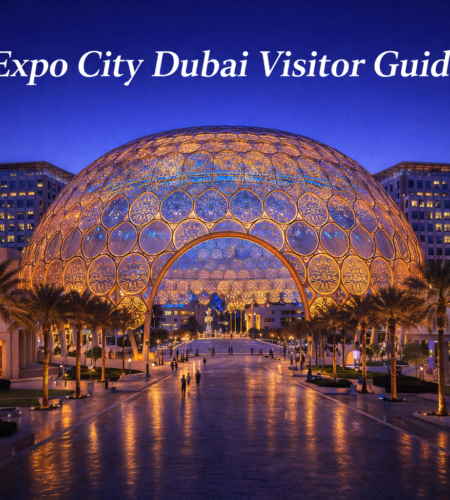 Expo City Dubai: Complete Visitor Guide (Tickets, Hours, Metro, Must-See Spots & Pro Tips)