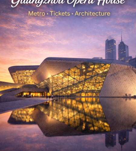 Guangzhou Opera House: Tickets, Metro, Architecture & Visitor Tips 🎭📍