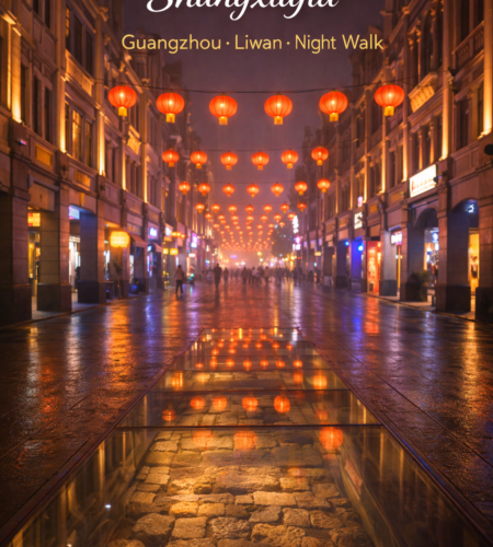 Shangxiajiu Pedestrian Street Guangzhou: Metro, Food, Xiguan Arcades & Night Tips 🛍️🏮📍