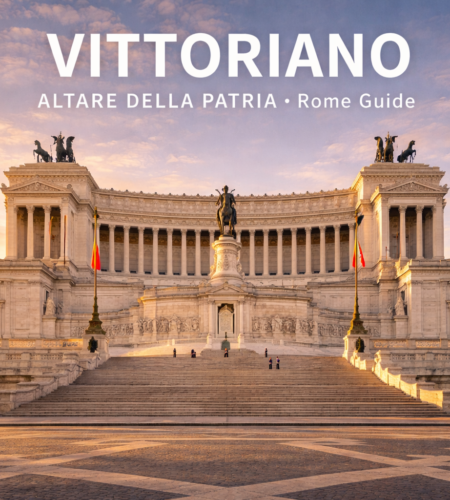 Vittoriano (Altare della Patria): Tickets, Panoramic Terrace, Hours & Tips for Visiting